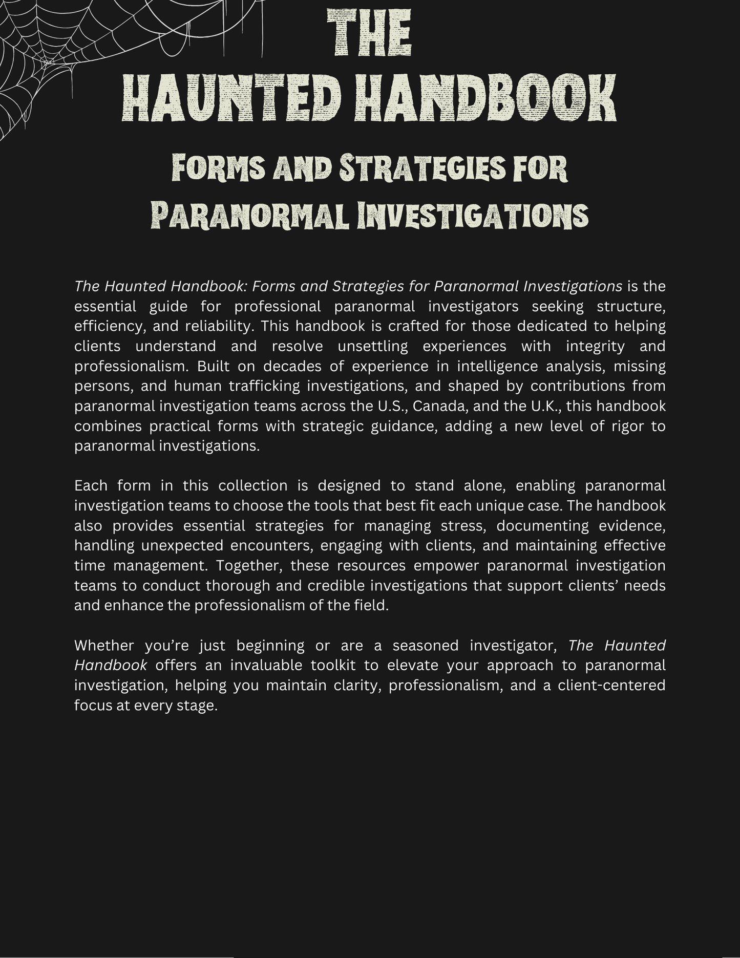 Back cover of The Haunted Handbook: Forms and Strategies for Paranormal Investigations, with book description.